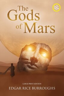 Couverture_The Gods of Mars (Annotated, Large Print)