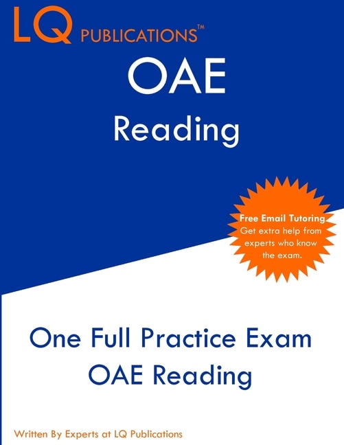 OAE Reading: One Full Practice Exam - Free Online Tutoring - Updated Exam Questions