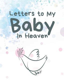 Front cover_Letters To My Baby In Heaven