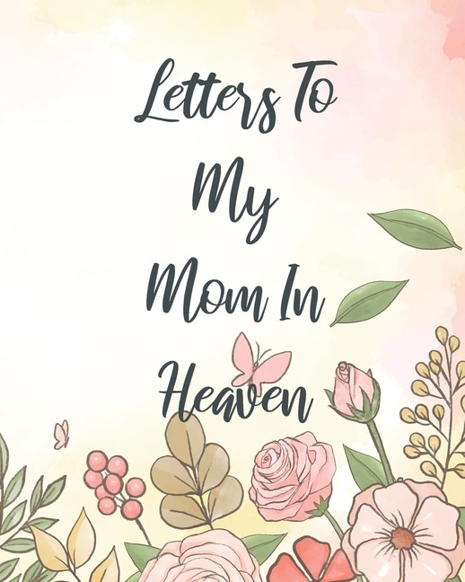 Couverture_Letters To My Mom In Heaven