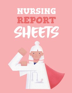 Front cover_Nursing Report Sheets