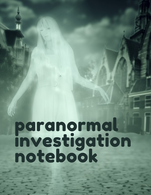 Couverture_Paranormal Investigation Notebook