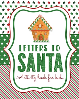 Front cover_Letters To Santa Activity Book For Kids