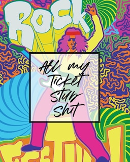 Couverture_All My Ticket Stub Shit