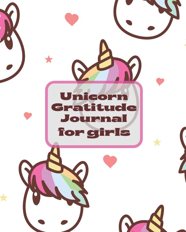 Front cover_Unicorn Gratitude Journal For Girls