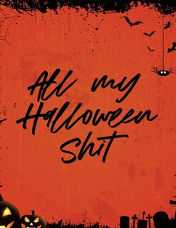 Couverture_All My Halloween Shit