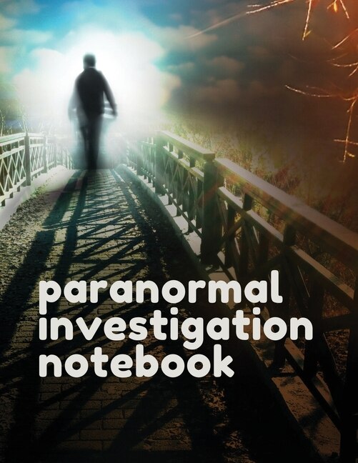 Front cover_Paranormal Investigation Notebook