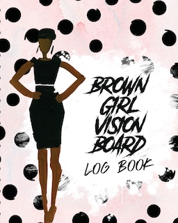 Couverture_Brown Girl Vision Board Log Book