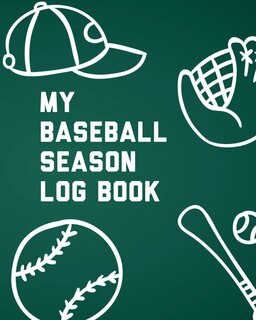 Front cover_My Baseball Season Log Book