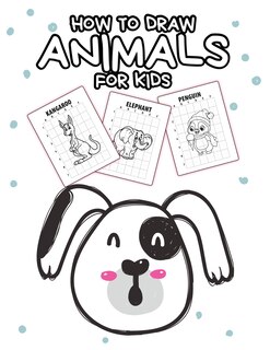 Front cover_How To Draw Animals For Kids