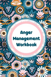 Front cover_Anger Management Workbook