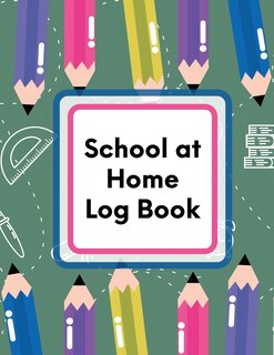 Front cover_School At Home Log Book