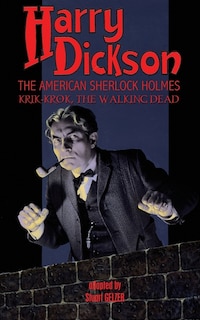 Front cover_Harry Dickson, the American Sherlock Holmes