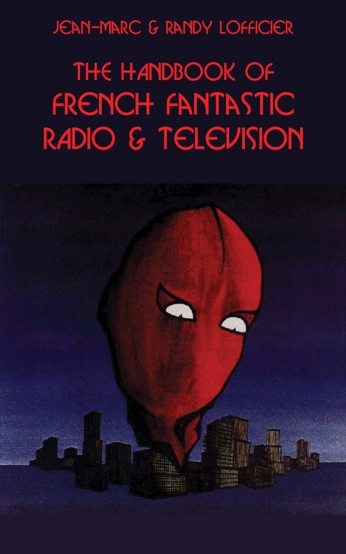 Front cover_The Handbook of French Fantastic Radio & Television