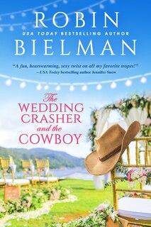 Front cover_The Wedding Crasher and the Cowboy