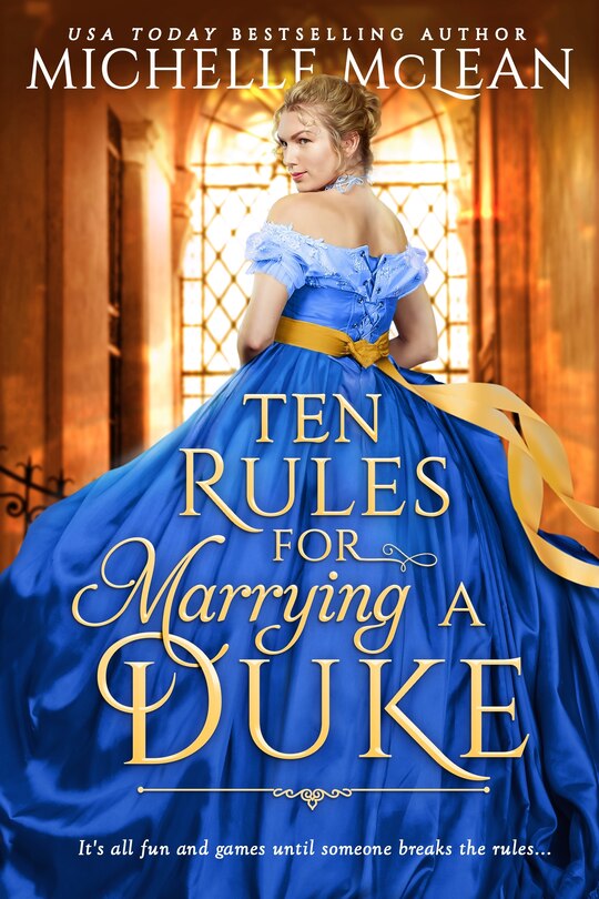 Front cover_Ten Rules for Marrying a Duke