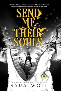 Front cover_Send Me Their Souls