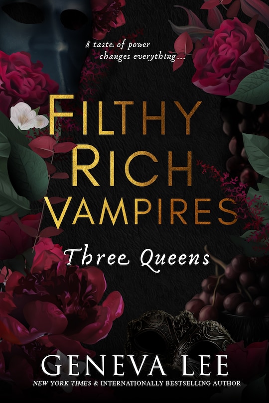 Front cover_Filthy Rich Vampires: Three Queens