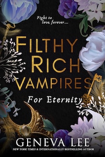 Couverture_Filthy Rich Vampires: For Eternity