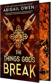 Front cover_The Things Gods Break (Deluxe Limited Edition)