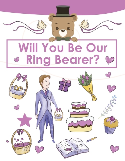 Front cover_Ring Bearer Proposal, Will You Be Our Ring Bearer?