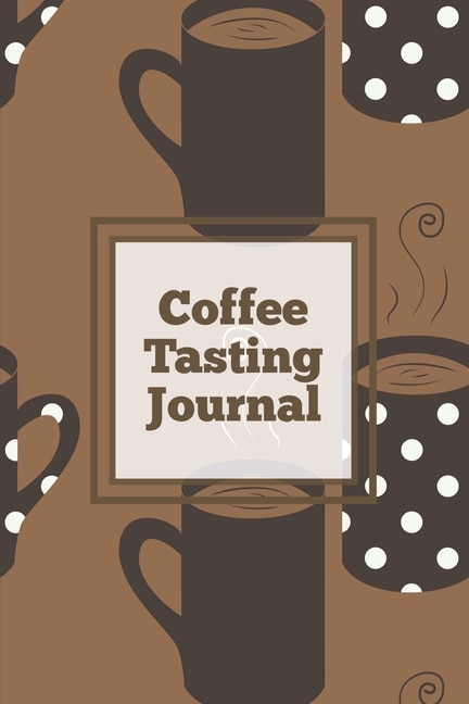 Front cover_Coffee Tasting Journal