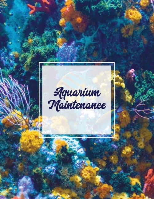 Front cover_Aquarium Maintenance