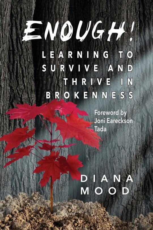 Couverture_Enough! Learning To Survive And Thrive In Brokenness