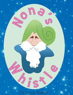 Couverture_Nona's Whistle