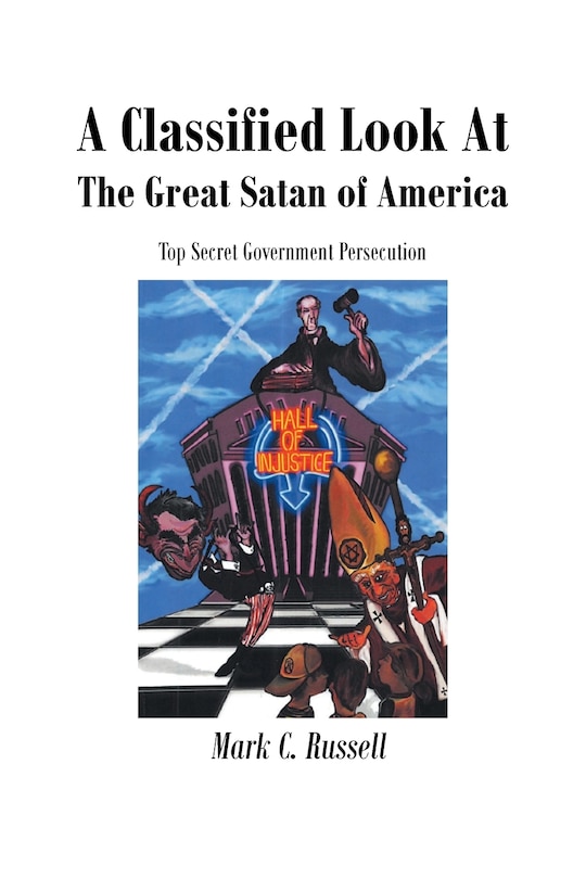 Couverture_A Classified Look At The Great Satan Of America