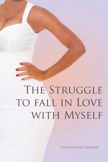 Couverture_The Struggle to fall in Love with Myself