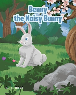 Front cover_Benny the Noisy Bunny
