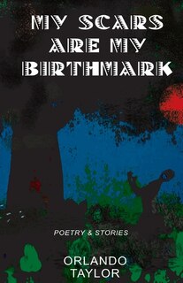 Front cover_My Scars Are My Birthmark