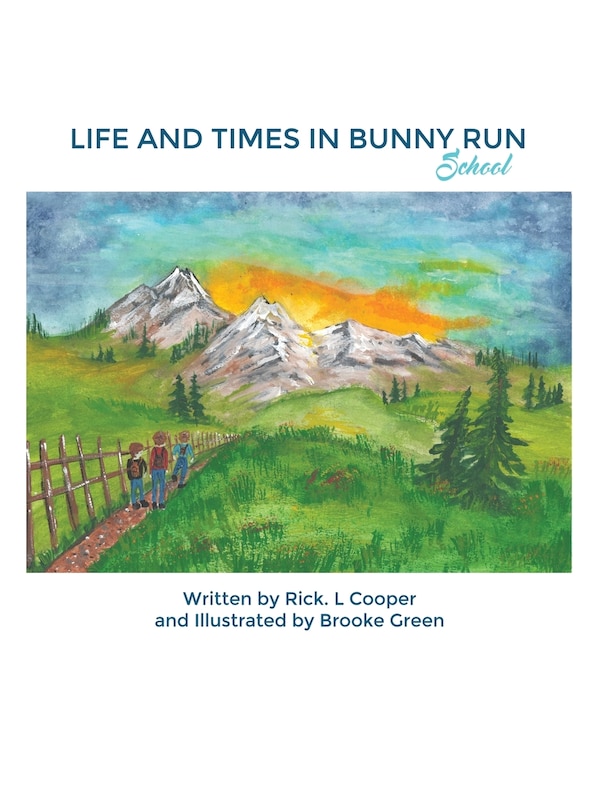 Front cover_Life and Times in Bunny Run