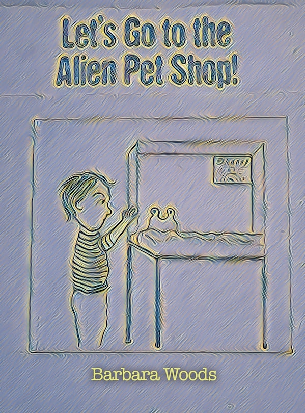 Couverture_Let's Go to the Alien Pet Shop!