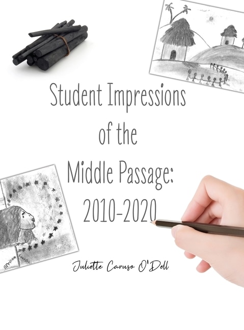 Front cover_Student Impressions of the Middle Passage
