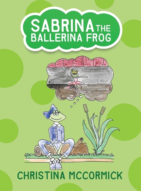Front cover_Sabrina the Ballerina Frog