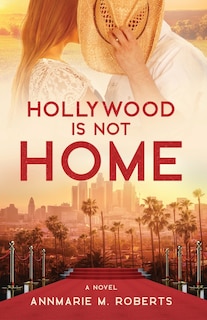 Couverture_Hollywood is Not Home