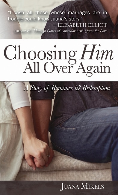 Front cover_Choosing Him All Over Again