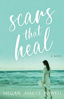 Front cover_Scars That Heal