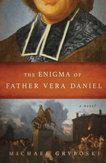 Front cover_The Enigma of Father Vera Daniel