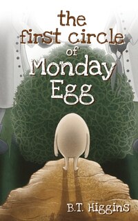Front cover_The First Circle of Monday Egg