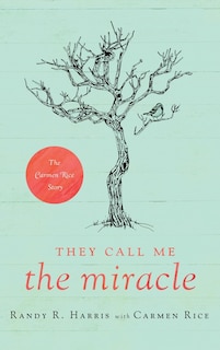 Couverture_They Call Me The Miracle