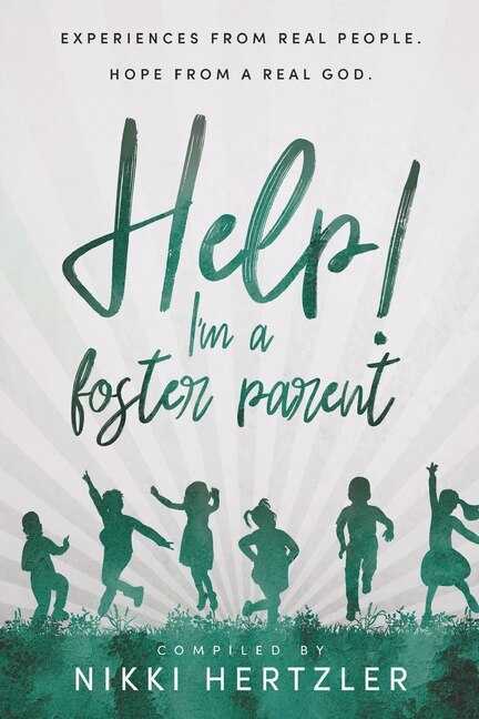 Front cover_Help! I'm a Foster Parent