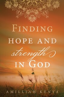 Front cover_Finding Hope and Strength in God