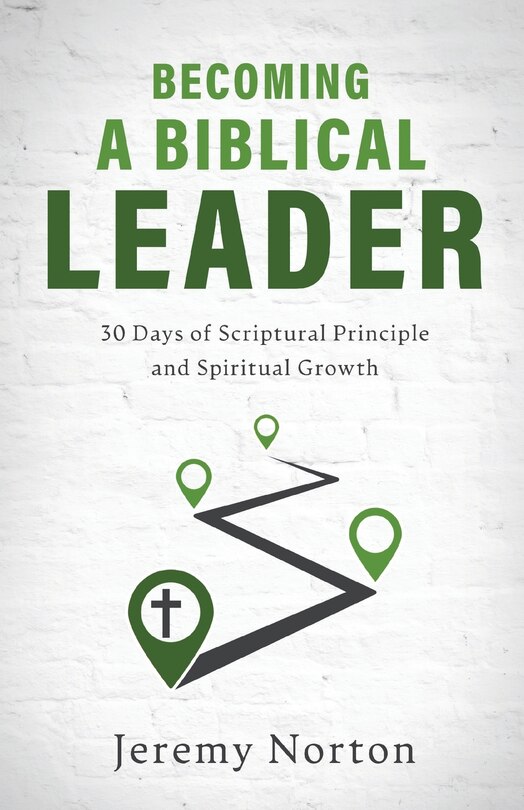 Front cover_Becoming a Biblical Leader