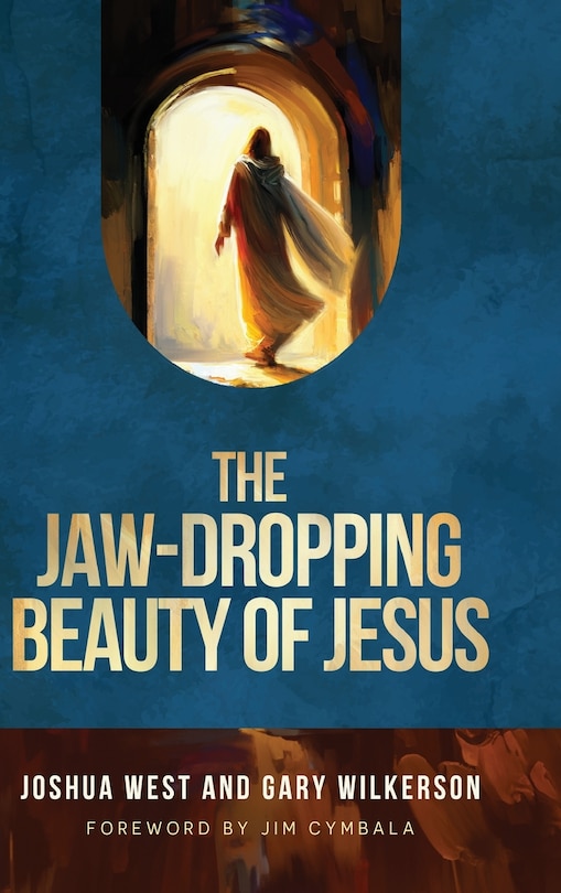 Couverture_The Jaw-Dropping Beauty of Jesus