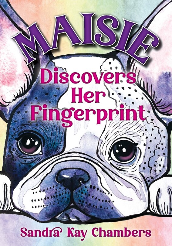 Front cover_Maisie Discovers Her Fingerprint