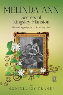 Front cover_Melinda Ann Secrets Of Kingsley Mansion