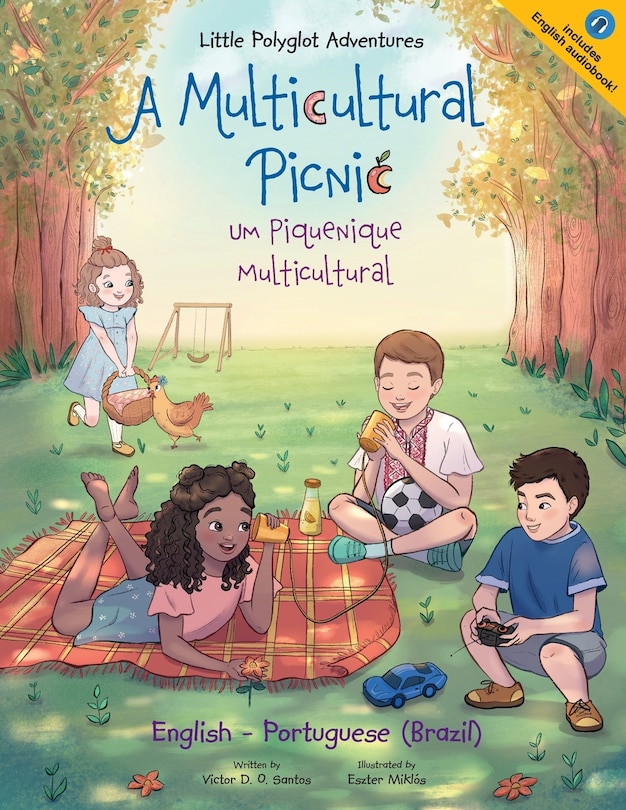 Couverture_A Multicultural Picnic / Um Piquenique Multicultural - Bilingual English and Portuguese (Brazil) Edition